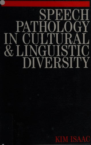 Speech Pathology in Cultural: 2 (Methods In Communication Disorders (Whurr))