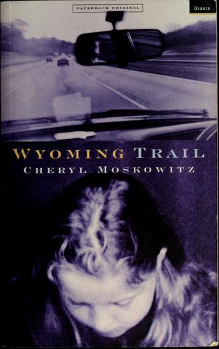 Wyoming Trail