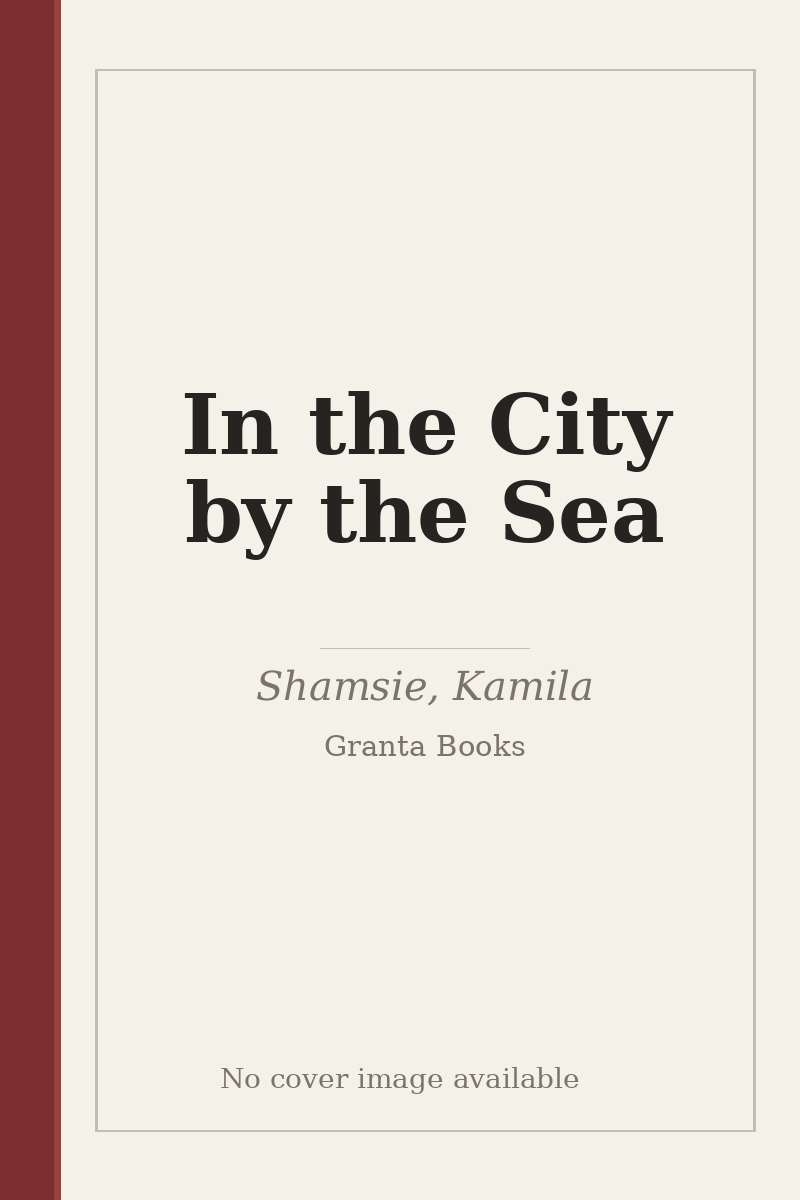 In the City by the Sea - no cover image available
