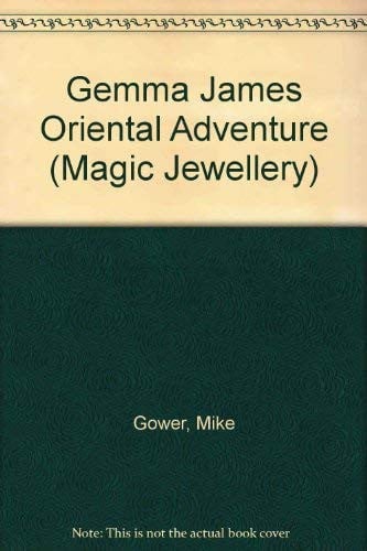 Gemma James Oriental Adventure (Magic Jewellery S.)