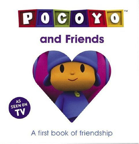 Pocoyo and Friends: A First Book of Friendship