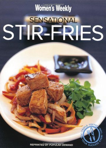 Sensational Stir Fries (The Australian Women's Weekly Essentials)