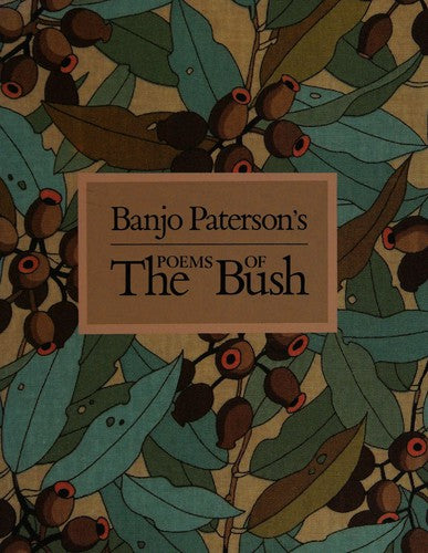 Banjo Paterson's Poems of the Bush