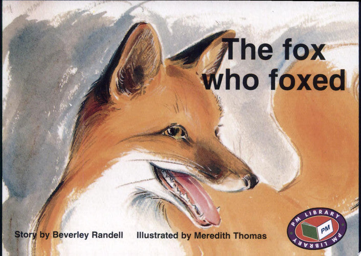 The fox who foxed