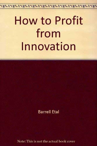 How To Profit From Innovation