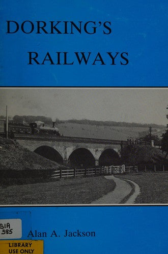 Dorking's Railways