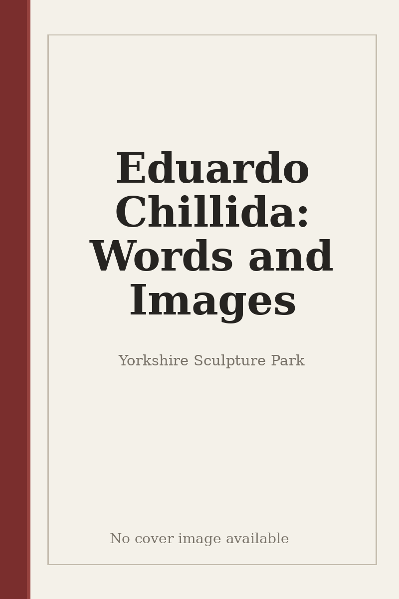 Eduardo Chillida: Words and Images - no cover image available