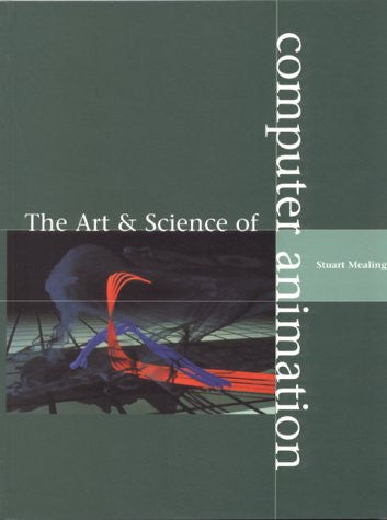 The Art and Science of Computer Animation