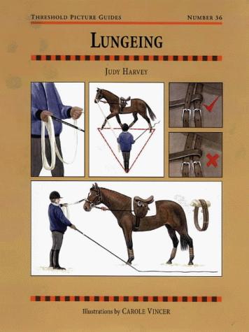 Lungeing (Threshold Picture Guide)