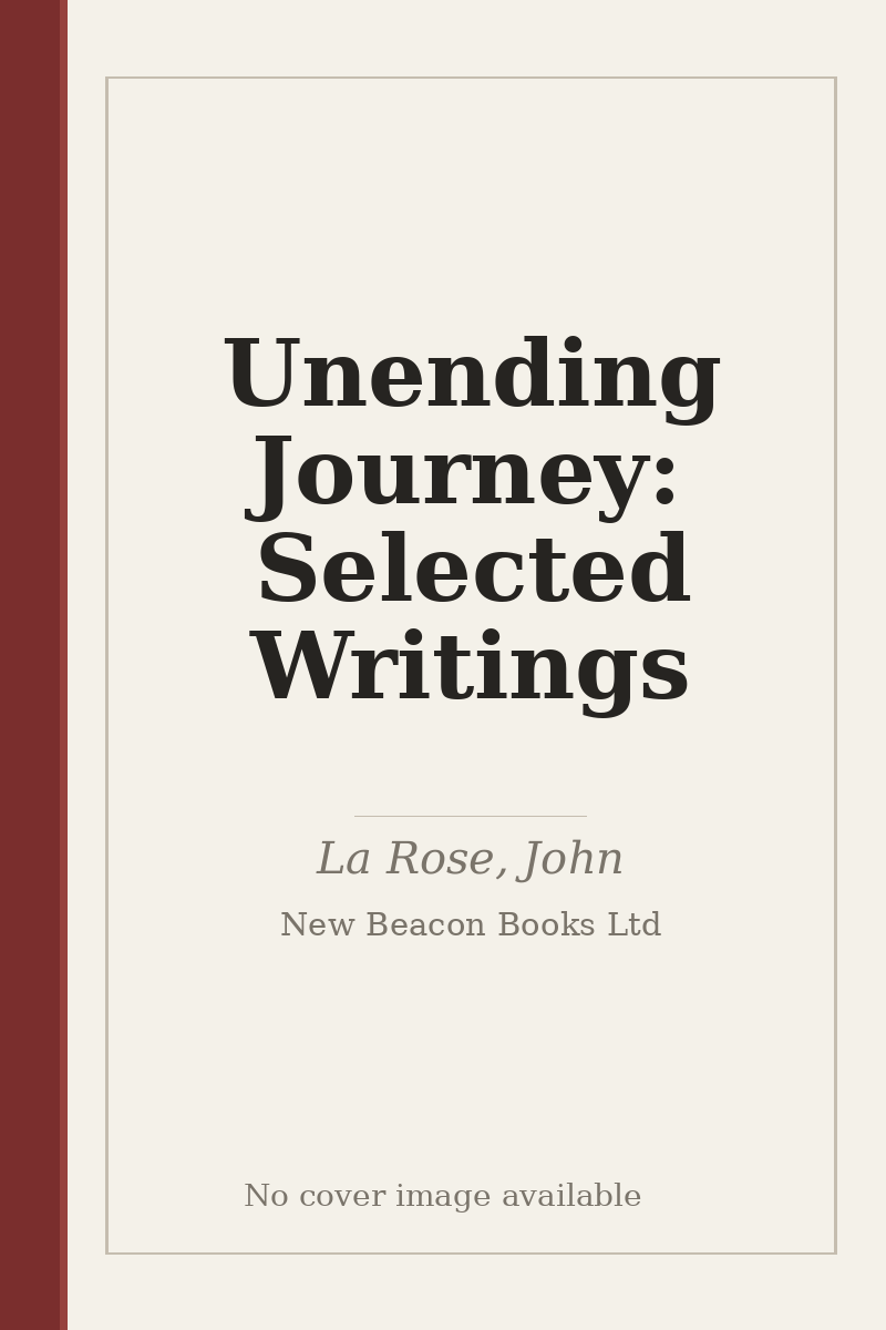 Unending Journey: Selected Writings - no cover image available