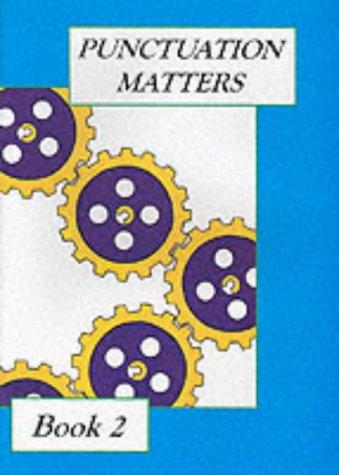 Punctuation Matters: Bk. 2