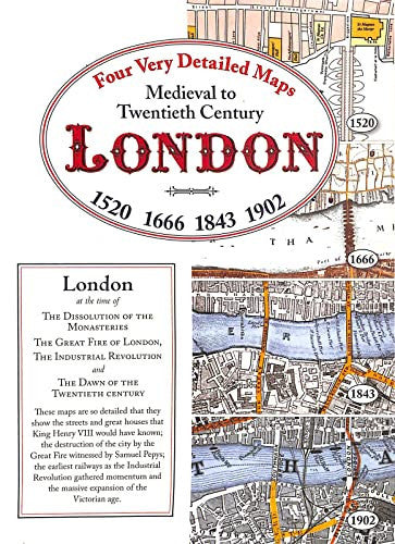 Medieval to Twentieth Century London: Four Very Detailed Maps