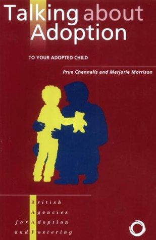 Talking About Adoption to Your Adopted Child