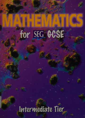 Intermediate Tier (Mathematics for SEG GCSE)