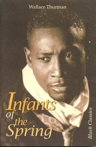 Infants Of The Spring (Black Classics)