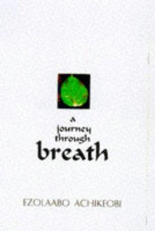 Journey Thru' Breath