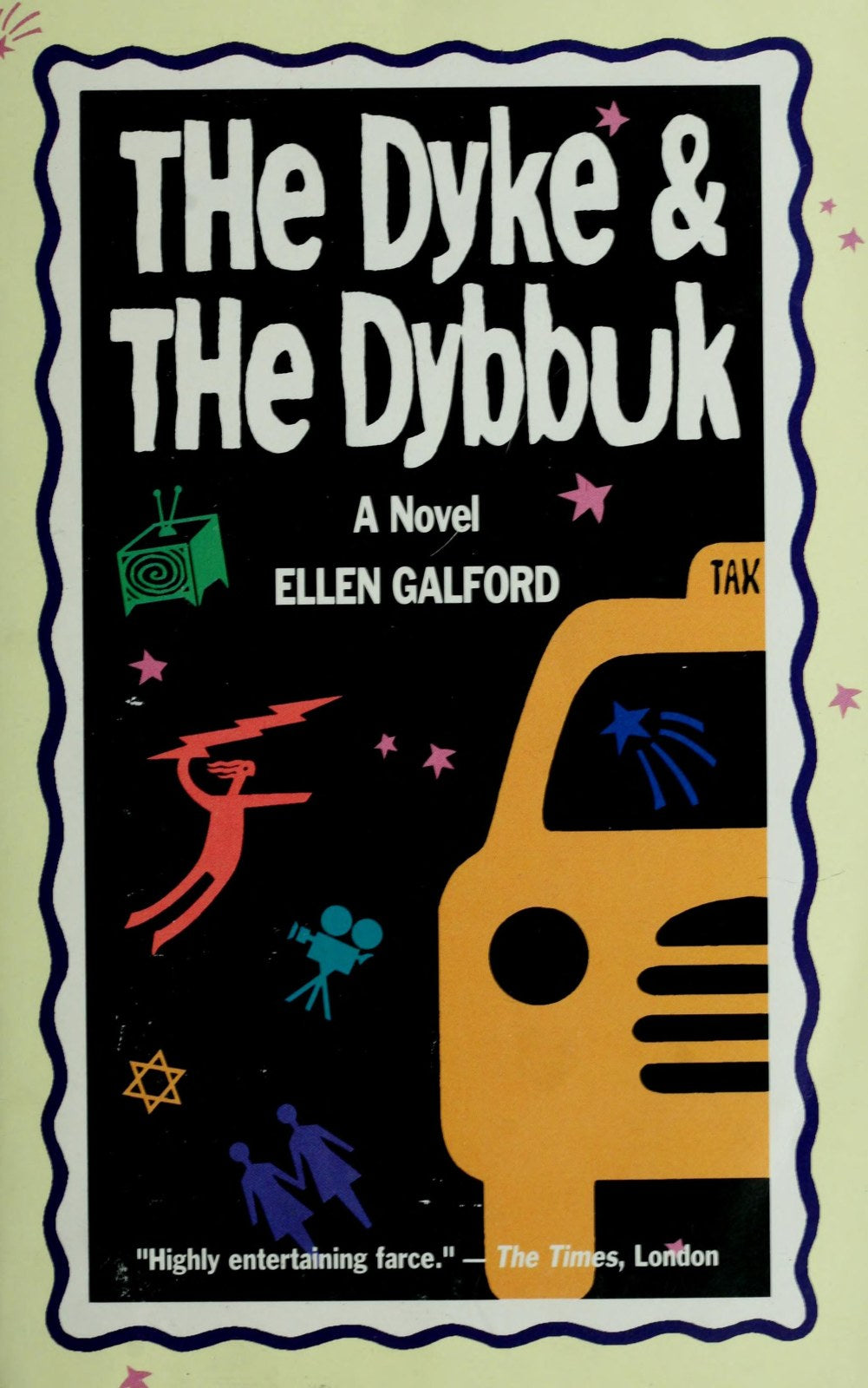 The Dyke and Dybbuk