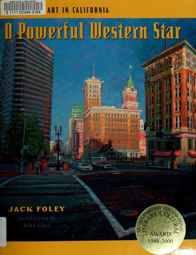 Powerful Western Star: Poetry & Art in California