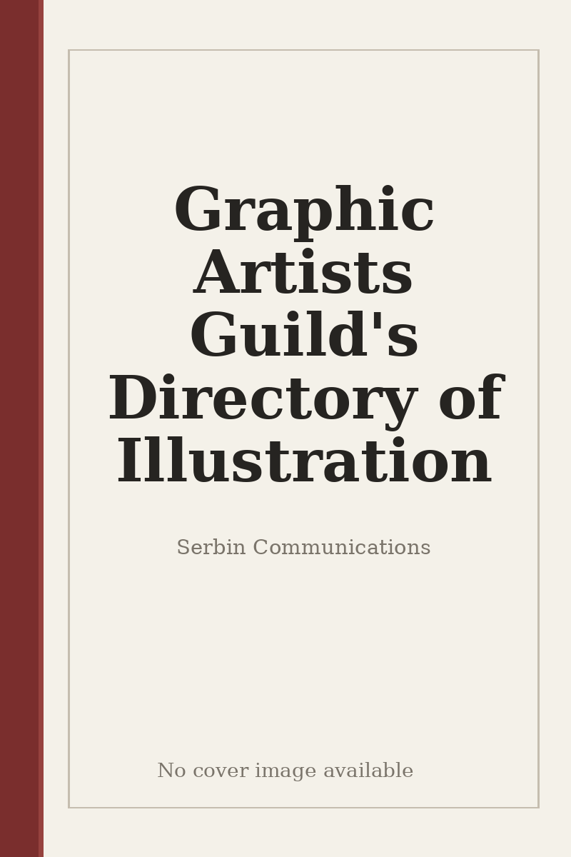 Graphic Artists Guild's Directory of Illustration - no cover image available