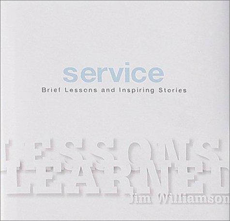Lessons Learned: Service: Lessons Learned