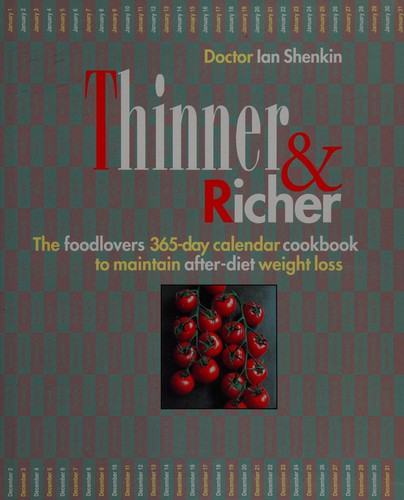Thinner and Richer: The Foodlovers After-diet Calendar Cookbook