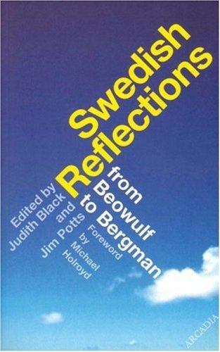 Swedish Reflections: From Beowulf to Bergman