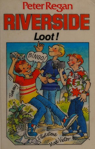 Loot! (Riverside Series)