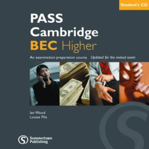 Pass Cambridge Bec Higher: Higher CD-audio Pack