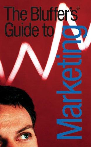 Bluffer's Guide to Marketing