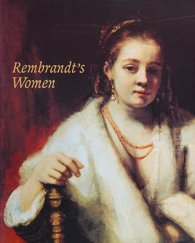 Rembrandt's Women
