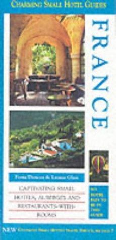 France (Charming Small Hotel Guides)