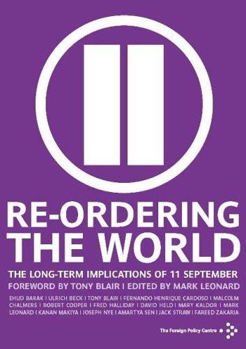 Re-Ordering the World: The long-term implications of September 11th
