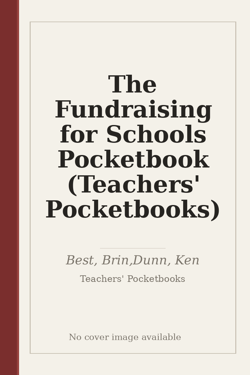 The Fundraising for Schools Pocketbook (Teachers' Pocketbooks) - no cover image available