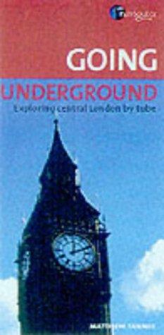 London (Going Underground S.)