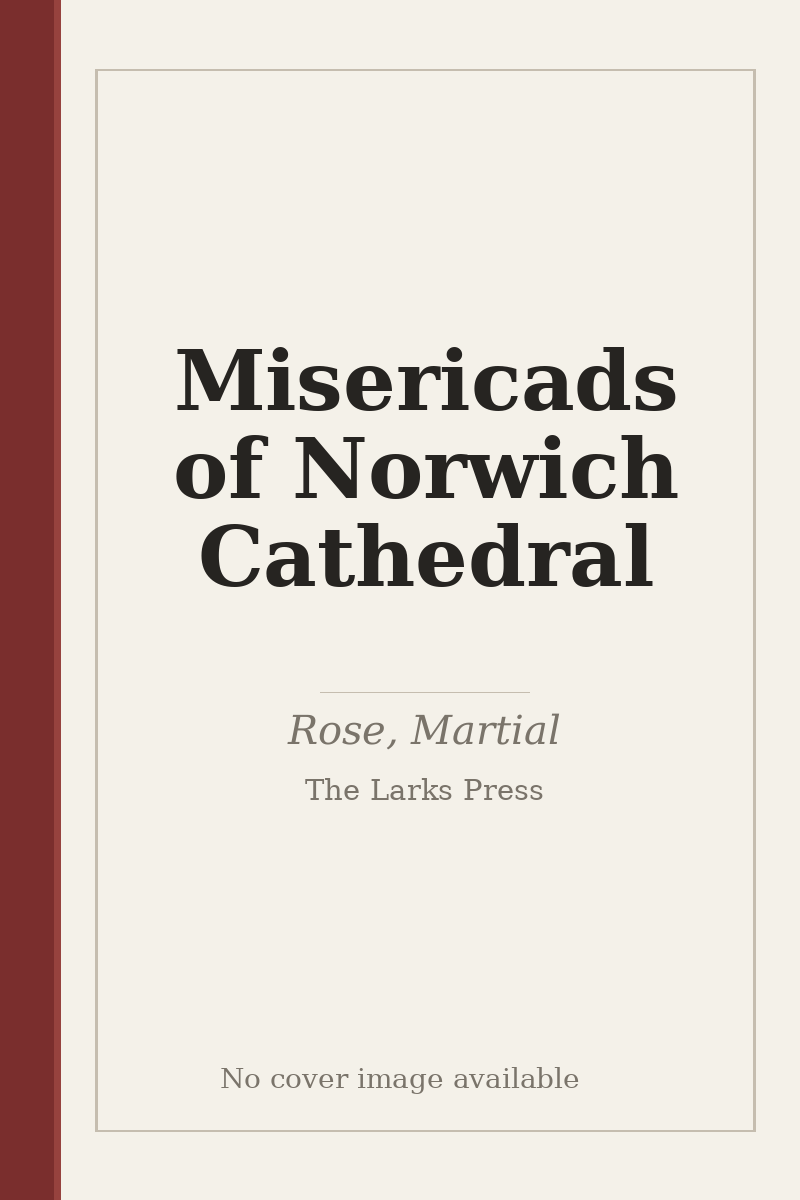 Misericads of Norwich Cathedral - no cover image available