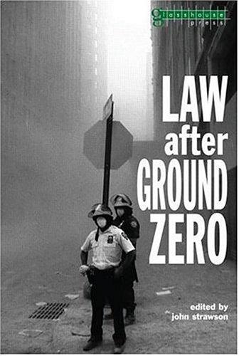 Law after Ground Zero (Glasshouse S)