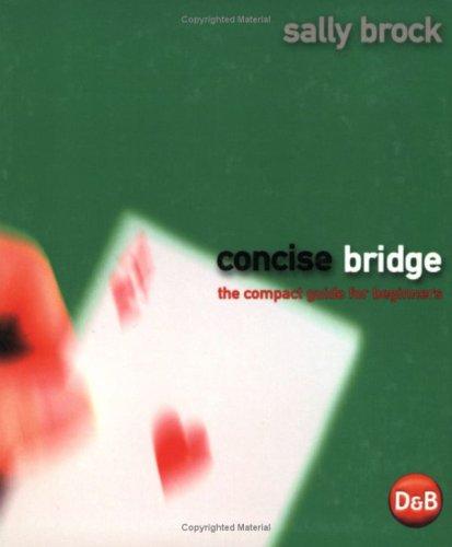 Concise Bridge: The Compact Guide for Beginners