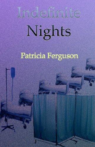 Indefinite Nights