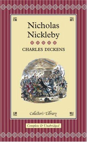 Nicholas Nickleby (Collector's Library)
