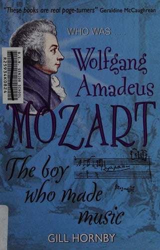 Who Was Wolfgang Amadeus Mozart