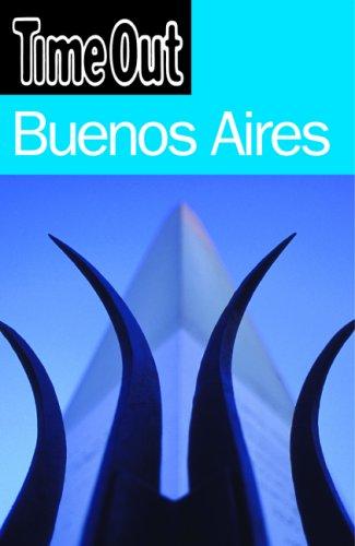 "Time Out" Buenos Aires (Time Out Guides)