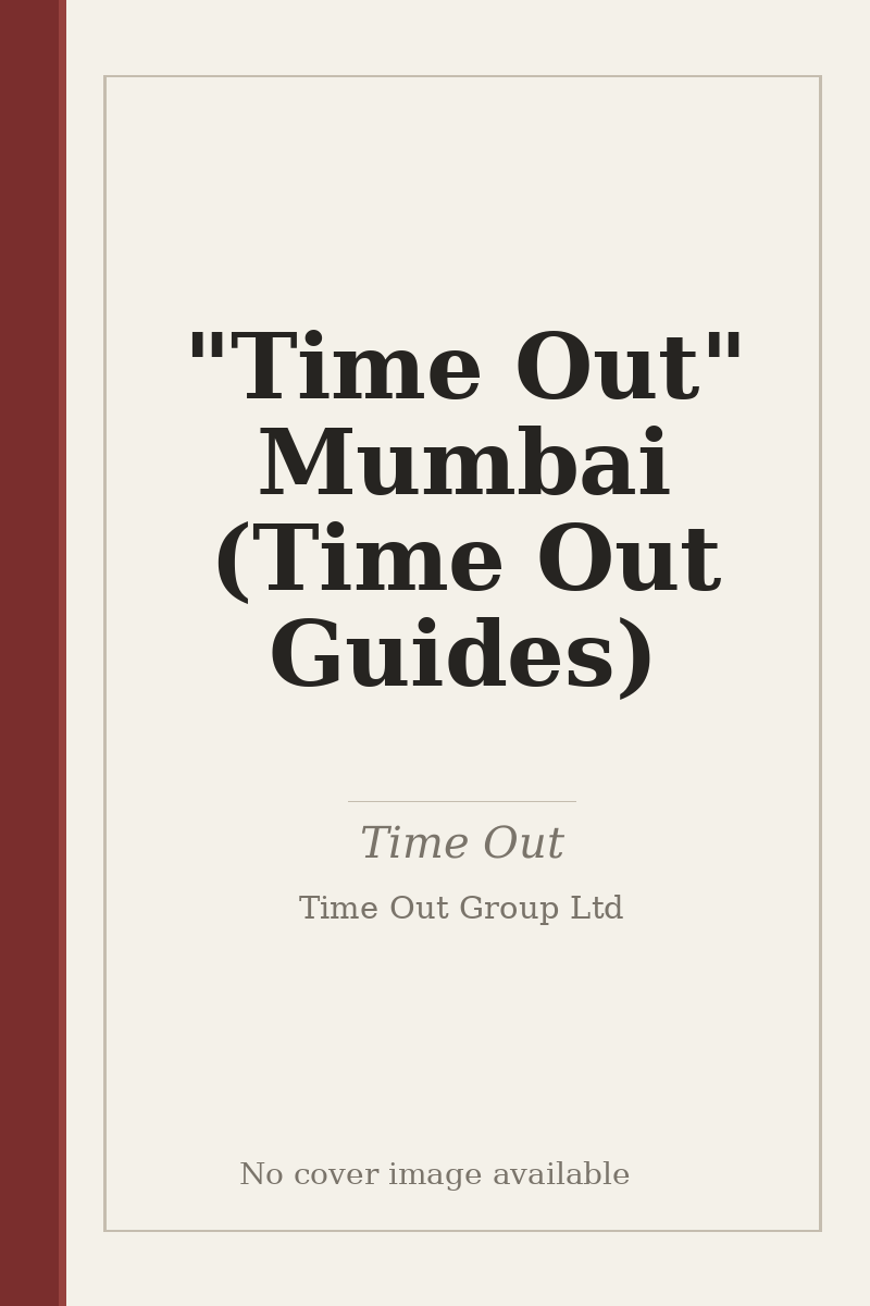 "Time Out" Mumbai (Time Out Guides) - no cover image available
