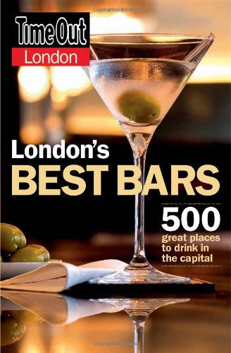 "Time Out" London's Best Bars: 500 Great Places to Drink in the Capital: No. 12 ("Time Out" Bars, Pubs & Clubs)