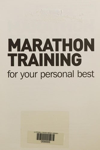 Marathon Training: for Your Personal Best