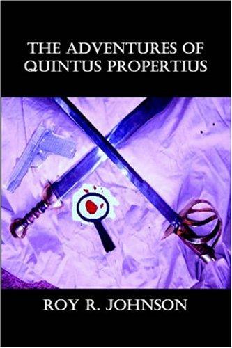 The Adventures of Quintus Propertius