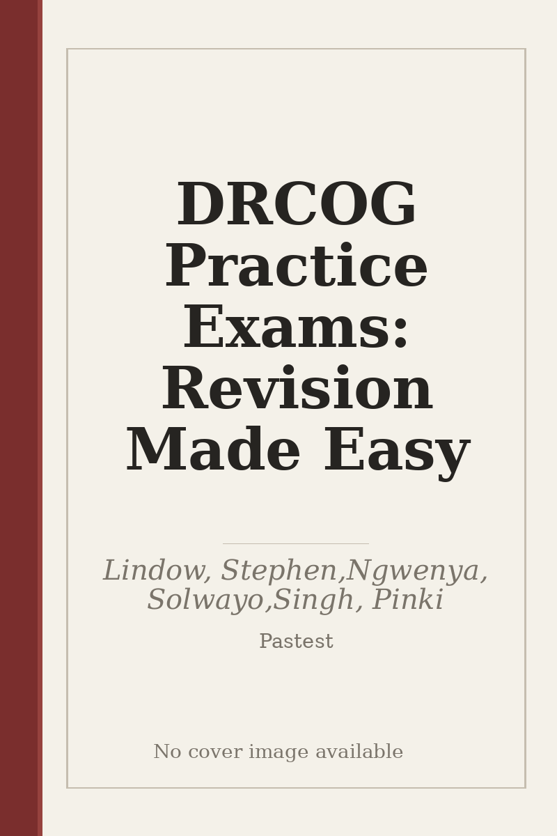 DRCOG Practice Exams: Revision Made Easy - no cover image available