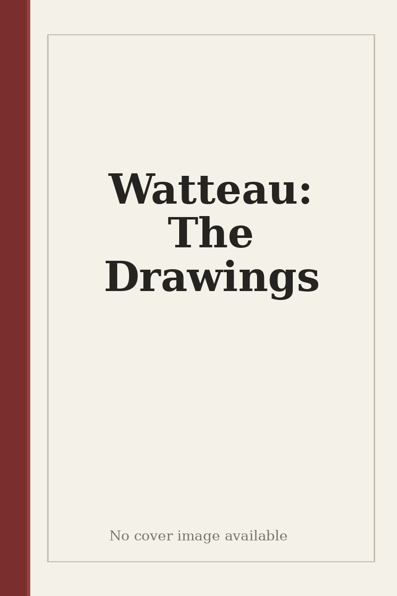 Watteau: The Drawings - no cover image available