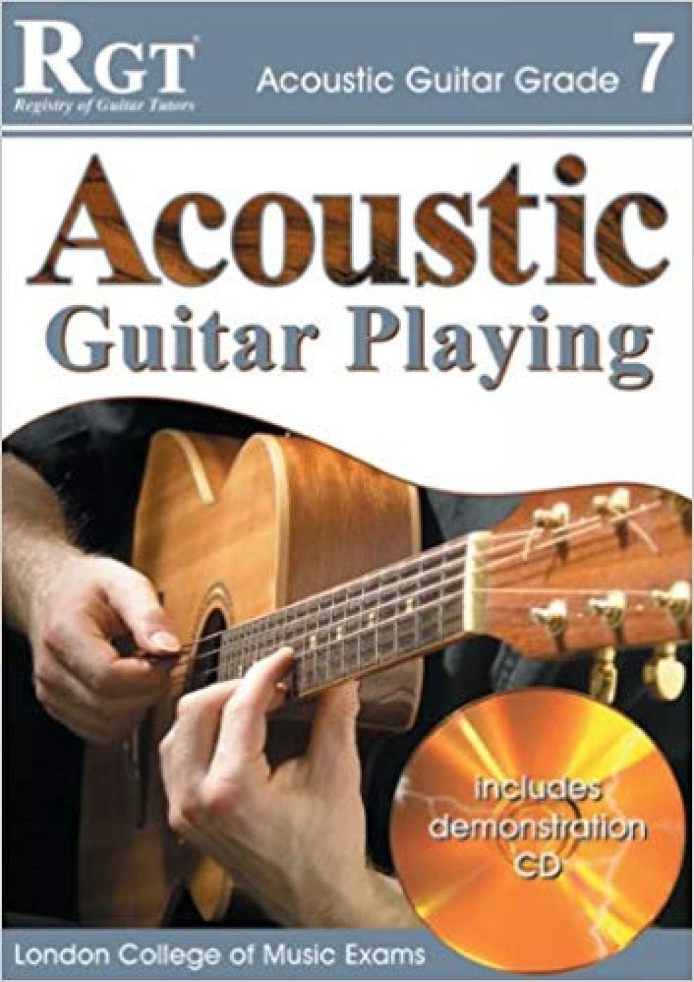 London College of Music Acoustic Guitar Grade 7 (with CD)