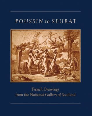 French Drawings in the National Gallery of Scotland: French Drawings from the National Gallery of Scotland