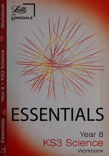 Year 8 Science: Course Book (Lonsdale Key Stage 3 Essentials)
